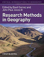 Research Methods in Geography: A Critical Introduction
