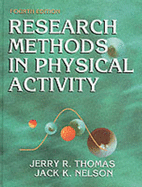 Research Methods in Physical Activity-4th Edition - Thomas, Jerry R, and Nelson, Jack K