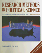 Research Methods in Political Science: An Introduction Using MicroCase - Le Roy, Michael K