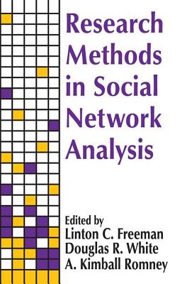 Research Methods in Social Network Analysis - Freeman, Linton C.