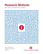 Research Methods: Information, Systems, and Contexts