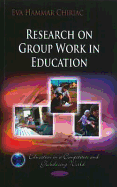 Research on Group Work in Education