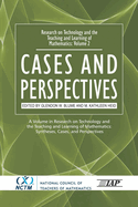 Research on Technology and the Teaching and Learning of Mathematics: Vol. 2, Cases and Perspectives (PB)