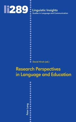 Research Perspectives in Language and Education - Hirsh, David (Editor)