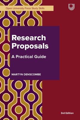 Research Proposals: A Practical Guide - Denscombe, Martyn