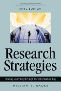 Research Strategies: Finding Your Way Through the Information Fog