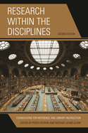 Research within the Disciplines: Foundations for Reference and Library Instruction