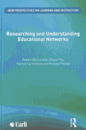 Researching and Understanding Educational Networks