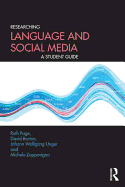 Researching Language and Social Media: A Student Guide