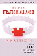 Researching Strategic Alliances: Emerging Perspectives