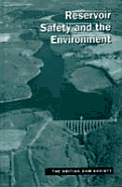 Reservoir Safety and the Environment