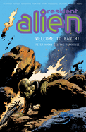 Resident Alien, Volume 1: Welcome to Earth!