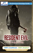 Resident Evil Requiem Strategy Guide (Full Color Premium Hardback): 100% Unofficial - 100% Helpful Walkthrough