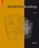 Residential Buildings: A Typology