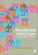 Residential Child Care: Collaborative Practice