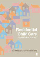 Residential Child Care: Collaborative Practice