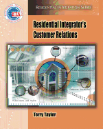 Residential Integrator's Customer Relations