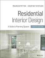 Residential Interior Design: A Guide to Planning Spaces