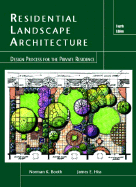 Residential Landscape Architecture: Design Process for the Private Residence