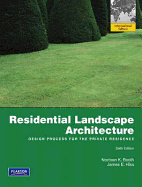 Residential Landscape Architecture: Design Process for the Private Residence