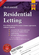 Residential Letting DIY Kit: Everything you need to create a tenancy agreement, without a solicitor