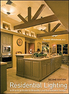 Residential Lighting: A Practical Guide to Beautiful and Sustainable Design