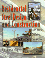 Residential Steel Design and Construction