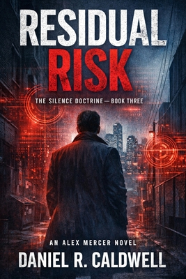 Residual Risk - Caldwell, Daniel R