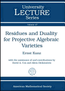 Residues and Duality for Projective Algebraic Varieties