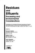 Residues & Effluents: Processing & Environmental Considerations