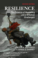Resilience: The Science of Mastering Life's Greatest Challenges