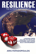Resilience - The Ultimate Sustainability