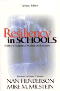 Resiliency in Schools: Making It Happen for Students and Educators
