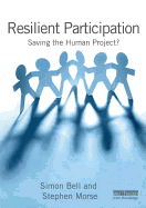 Resilient Participation: Saving the Human Project?