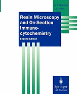 Resin Microscopy and On-Section Immunocytochemistry