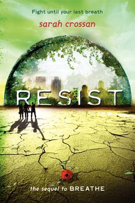 Resist - Crossan, Sarah