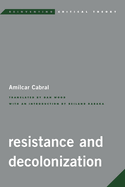 Resistance and Decolonization