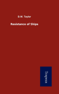 Resistance of Ships
