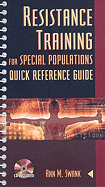 Resistance Training for Special Populations Quick Reference Guide