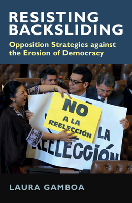 Resisting Backsliding - Gamboa, Laura