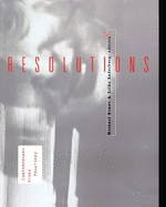 Resolutions: Contemporary Video Practices