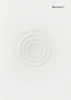 Resonance - Michalowska, Marta (Editor), and Zanon-Larcher, Thomas (Photographer), and Cannell, Laura (Contributions by)
