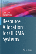 Resource Allocation for Ofdma Systems