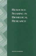 Resource Sharing in Biomedical Research