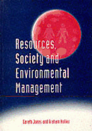 Resources, Society and Environmental Management