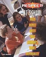 Respect!: At School