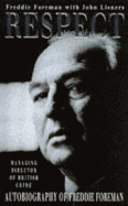 Respect: Autobiography of Freddie Foreman