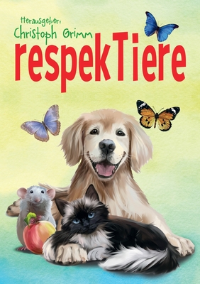 respekTiere - Grimm, Christoph (Editor)