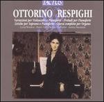 Respighi: Chamber and Keyboard Music