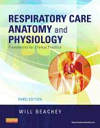 Respiratory Care Anatomy and Physiology: Foundations for Clinical Practice